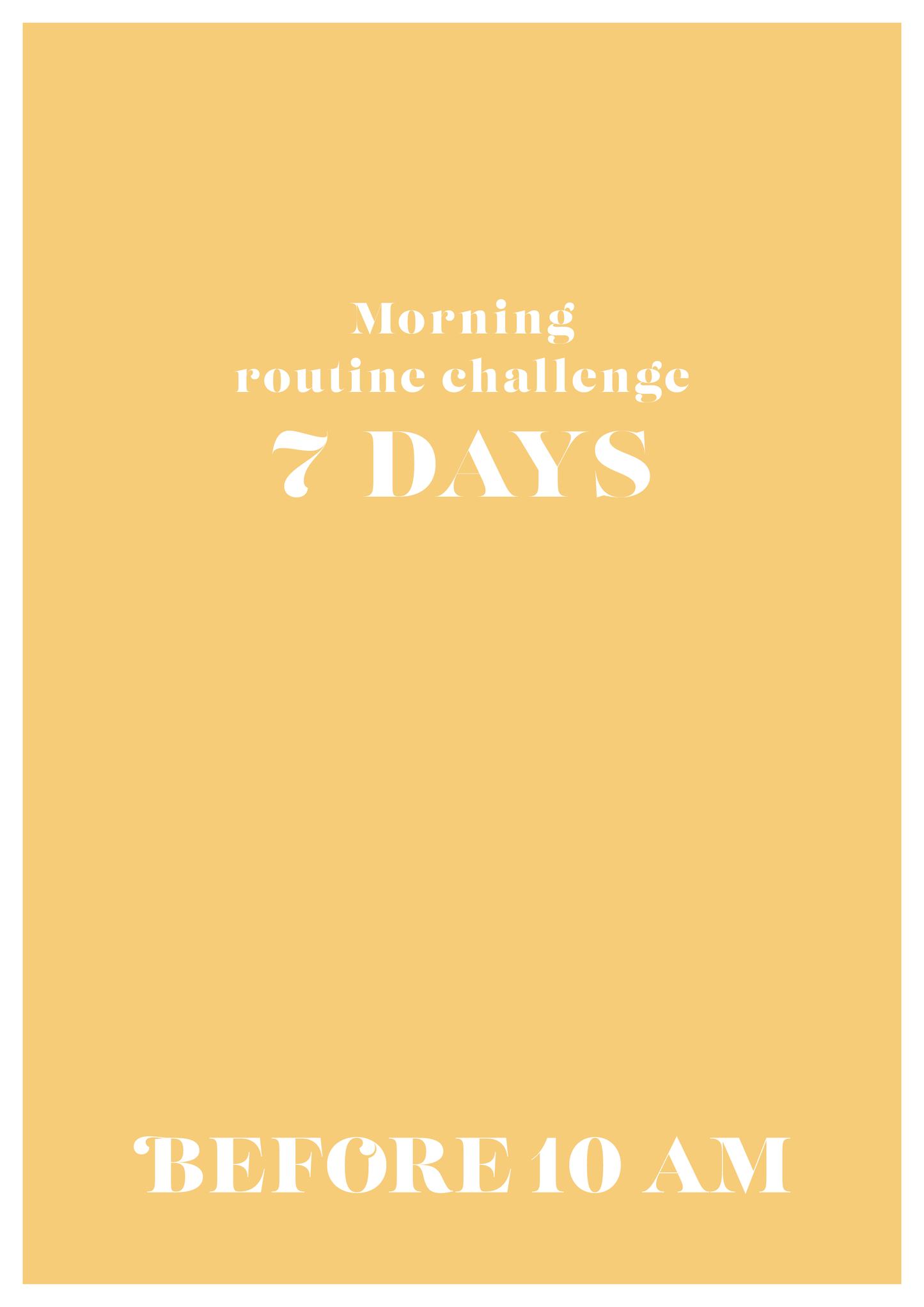 Morning routine challenge 7 days